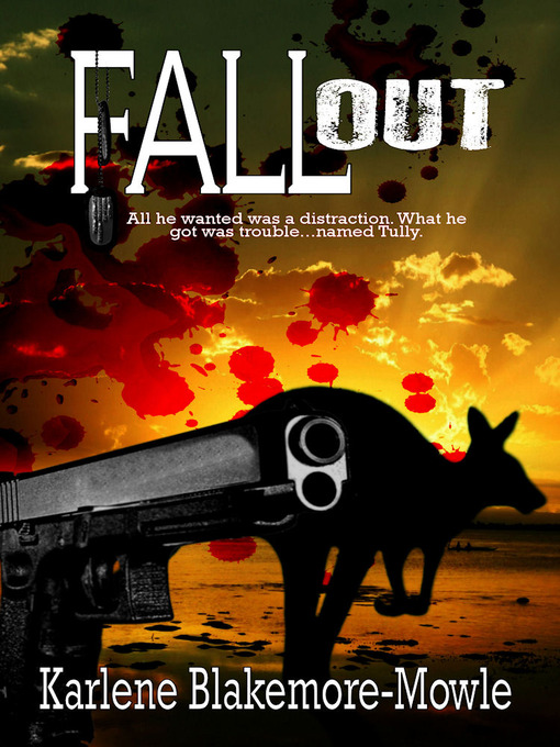 Title details for Fallout by Karly Blakemore-Mowle - Available